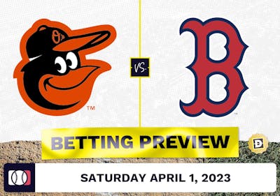 Orioles vs. Red Sox Prediction and Odds - Apr 1, 2023
