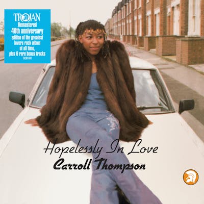 Classic Album Sundays: Carroll Thompson - Hopelessly in Love