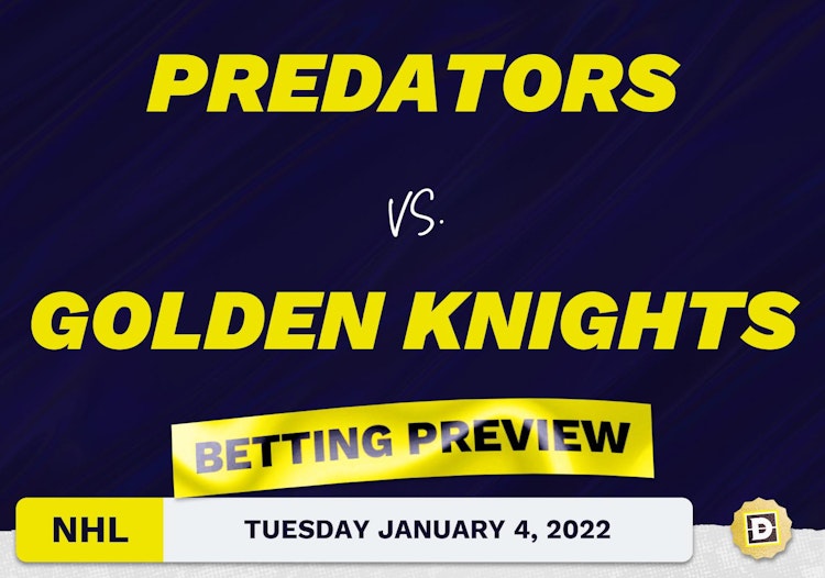 Predators vs. Golden Knights Predictions and Odds - Jan 4, 2022