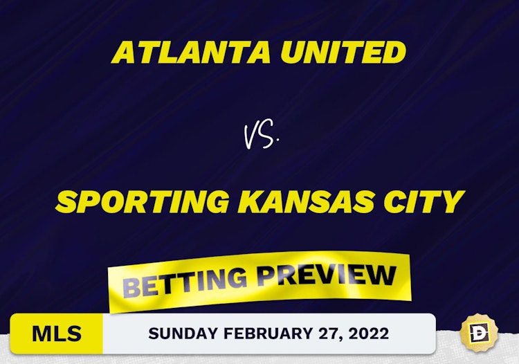 Atlanta United vs. Sporting Kansas City Predictions - Feb 27, 2022