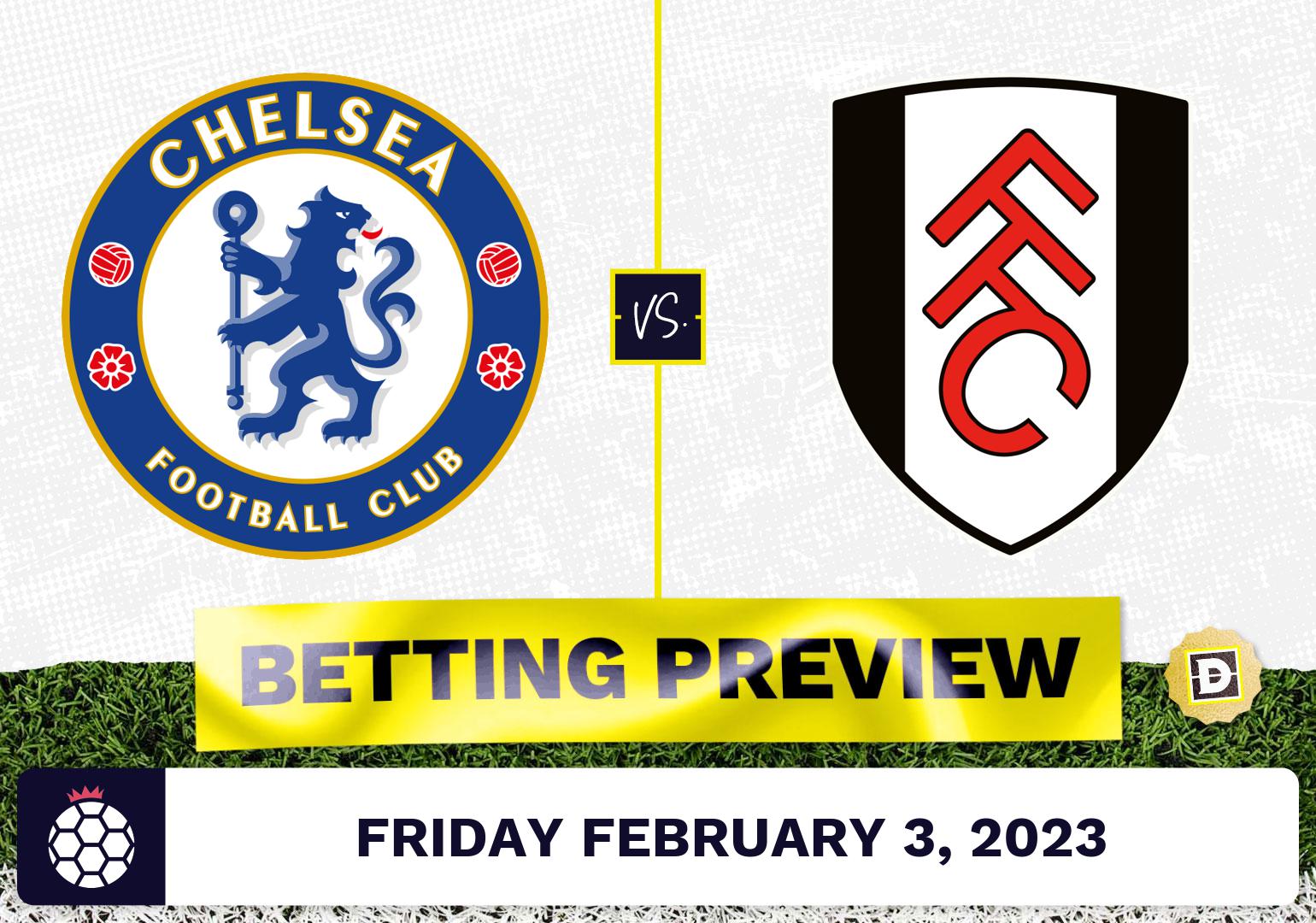 Chelsea Vs. Fulham Prediction And Odds - Feb 3, 2023