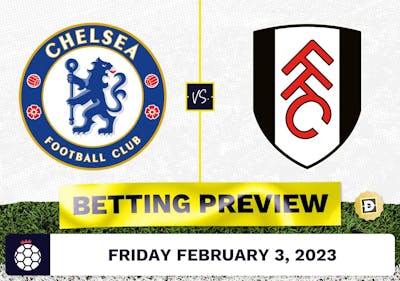 Chelsea vs. Fulham Prediction and Odds - Feb 3, 2023