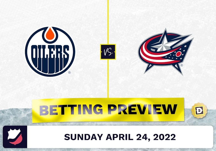 Oilers vs. Blue Jackets Prediction and Odds - Apr 24, 2022