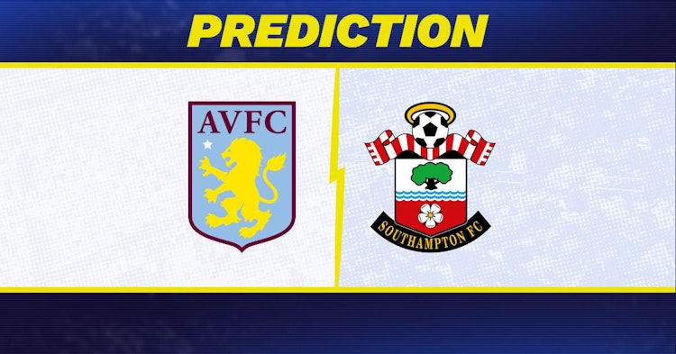 Aston Villa-Southampton Predictions and Game Preview.