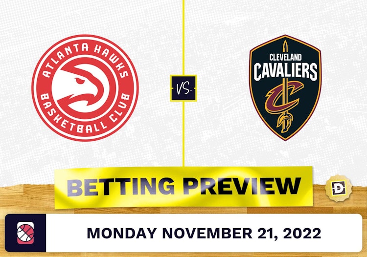 Hawks vs. Cavaliers Prediction and Odds - Nov 21, 2022
