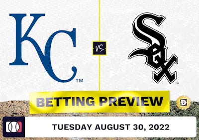 Royals vs. White Sox Prediction and Odds - Aug 30, 2022