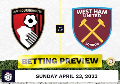 Bournemouth vs. West Ham Prediction and Odds - Apr 23, 2023