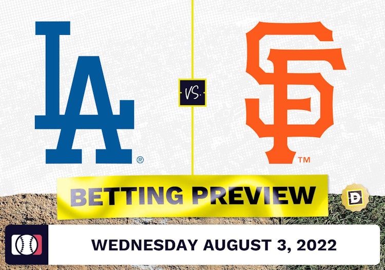 Dodgers vs. Giants Prediction and Odds - Aug 3, 2022