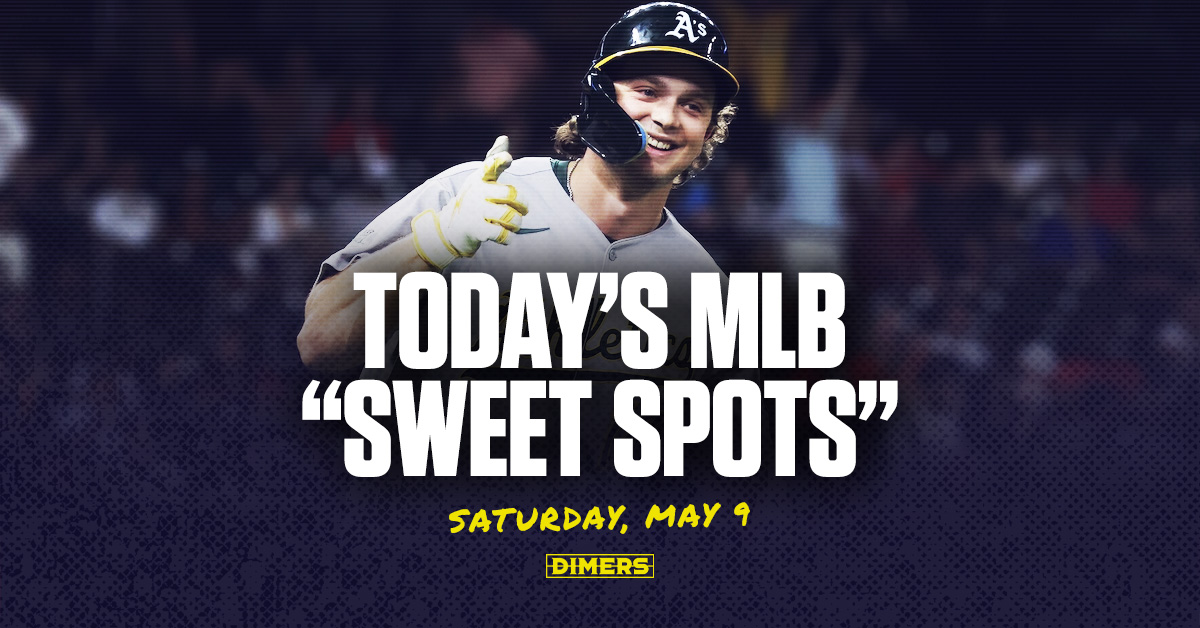 MLB Best Bets: Which markets the Dimers "Sweet Spot" says to bet on Saturday, May 9