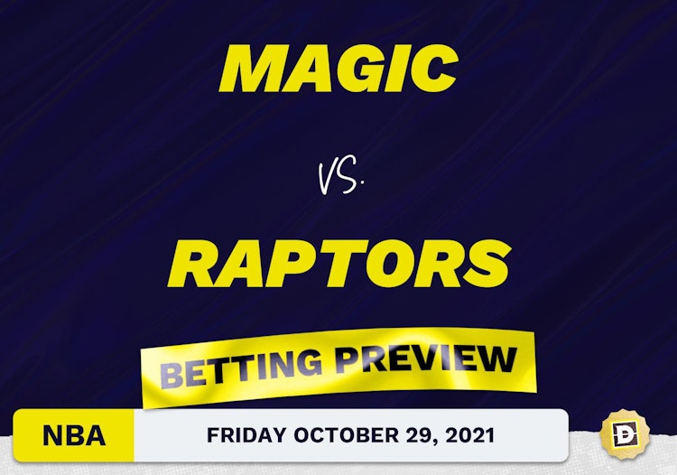Magic vs. Raptors Predictions and Odds - Oct 29, 2021