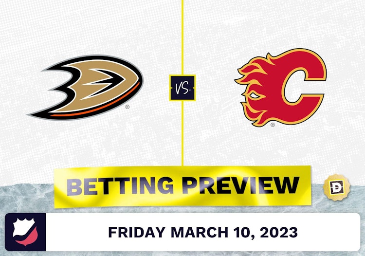 Ducks vs. Flames Prediction and Odds - Mar 10, 2023