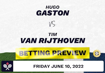 Hugo Gaston vs. Tim van Rijthoven Predictions - Jun 10, 2022