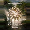 Francis Mercier | Soley Tulum 2026 @ Zamna Festival Tulum