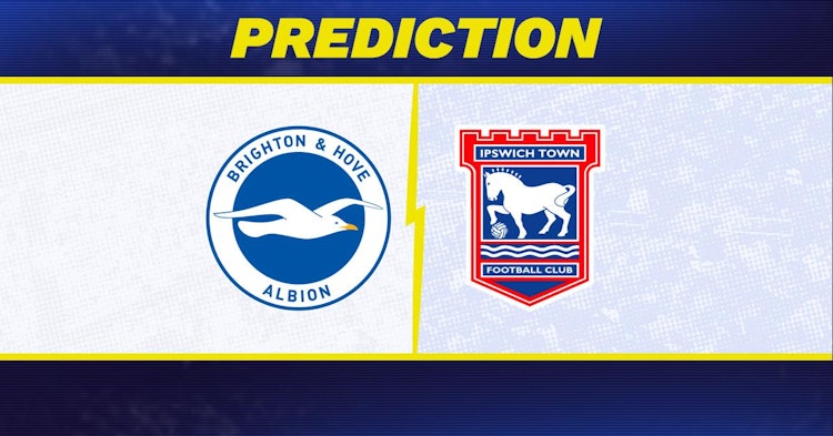 Brighton-Ipswich Town Predictions and Game Preview.