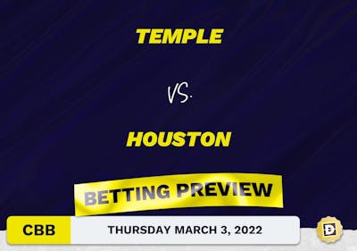 Temple vs. Houston CBB Predictions and Odds - Mar 3, 2022