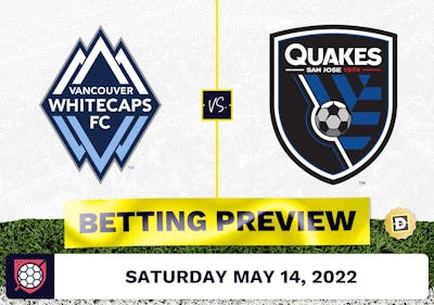Vancouver Whitecaps vs. San Jose Earthquakes Prediction - May 14, 2022