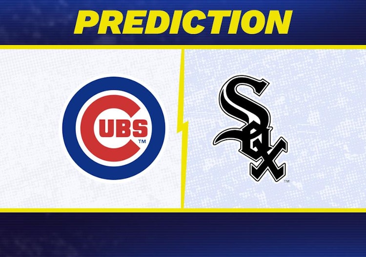 Chicago Cubs-Chicago White Sox Predictions and Game Preview.