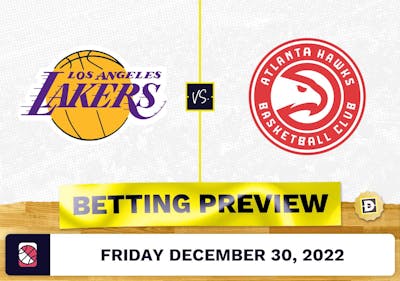 Lakers vs. Hawks Prediction and Odds - Dec 30, 2022