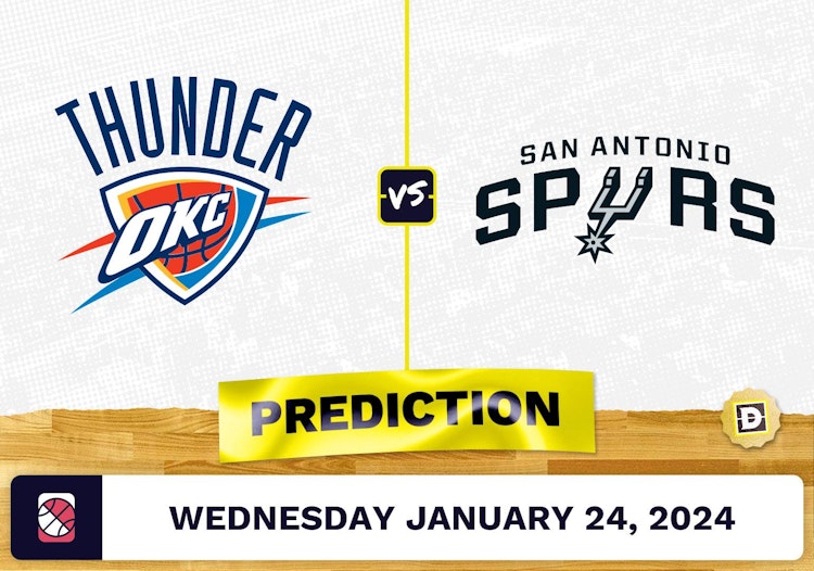 Oklahoma City Thunder vs. San Antonio Spurs Prediction, Odds, NBA Picks [1/24/2024]