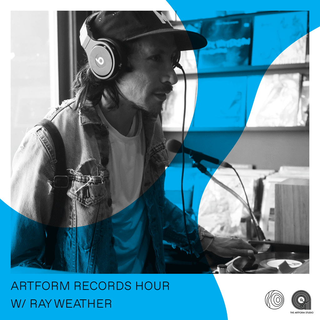 Artform Radio: Ray Weather // 19-03-20
