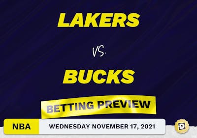 Lakers vs. Bucks Predictions and Odds - Nov 17, 2021