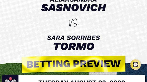 Aliaksandra Sasnovich vs. Sara Sorribes Tormo Predictions - Aug 23, 2022