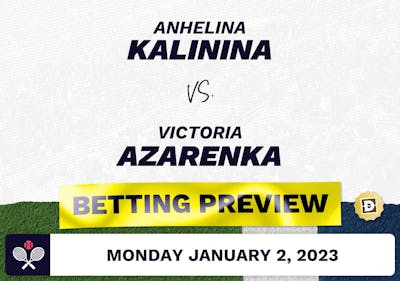 Anhelina Kalinina vs. Victoria Azarenka Predictions - Jan 2, 2023