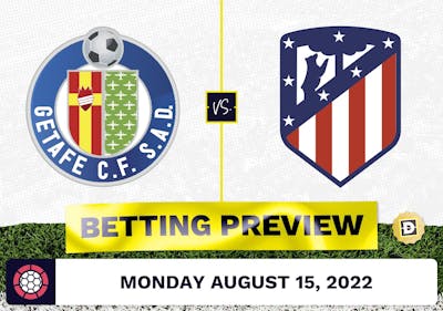 Getafe vs. Atletico Madrid Prediction and Odds - Aug 15, 2022