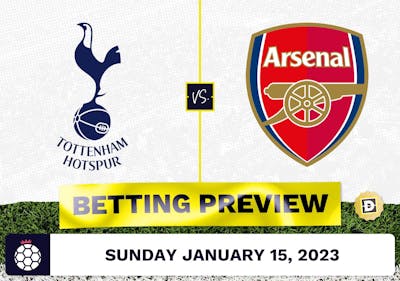 Tottenham vs. Arsenal Prediction and Odds - Jan 15, 2023