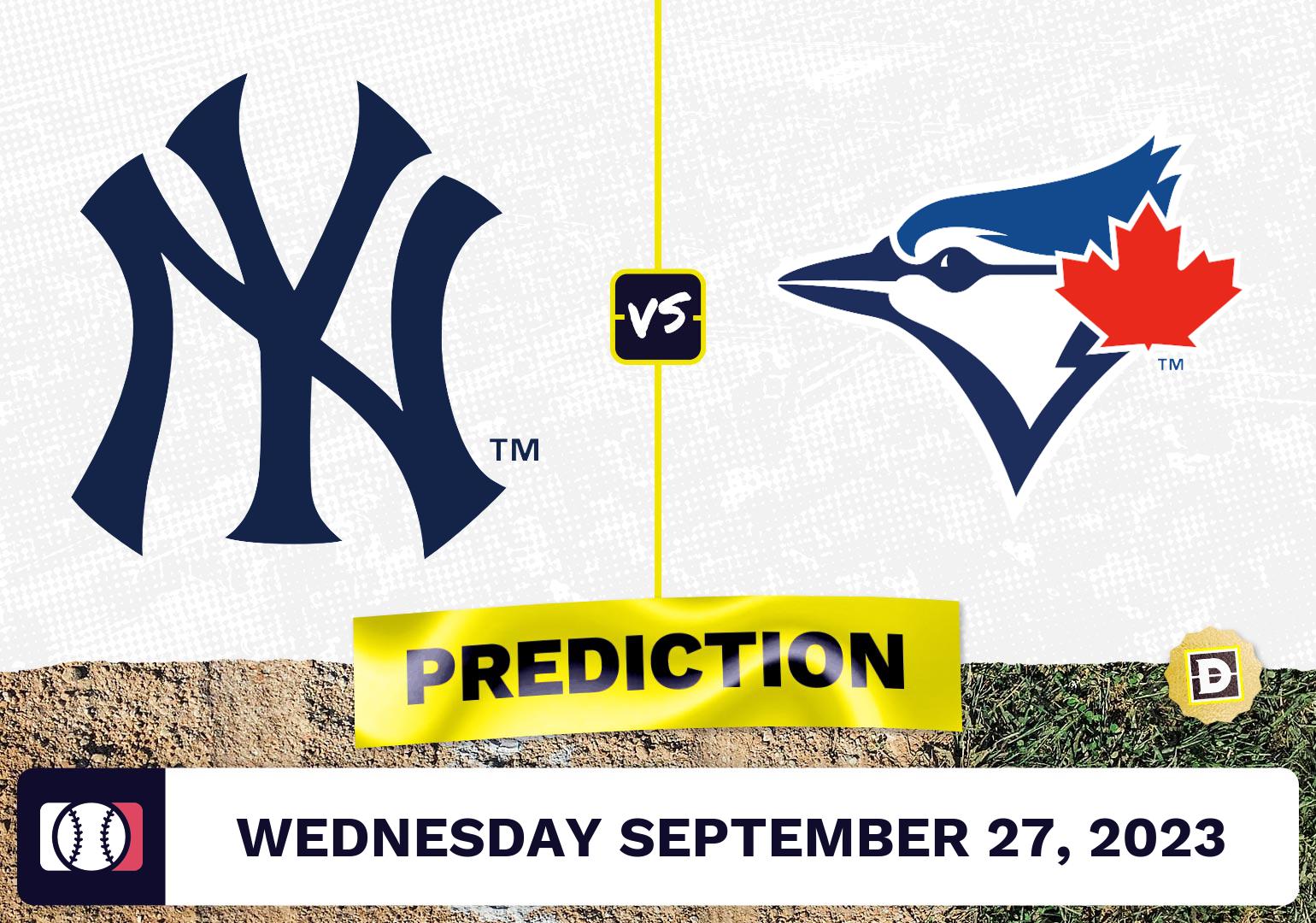Yankees vs. Blue Jays Prediction for MLB Wednesday [9/27/2023]