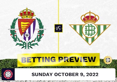 Valladolid vs. Real Betis Prediction and Odds - Oct 9, 2022