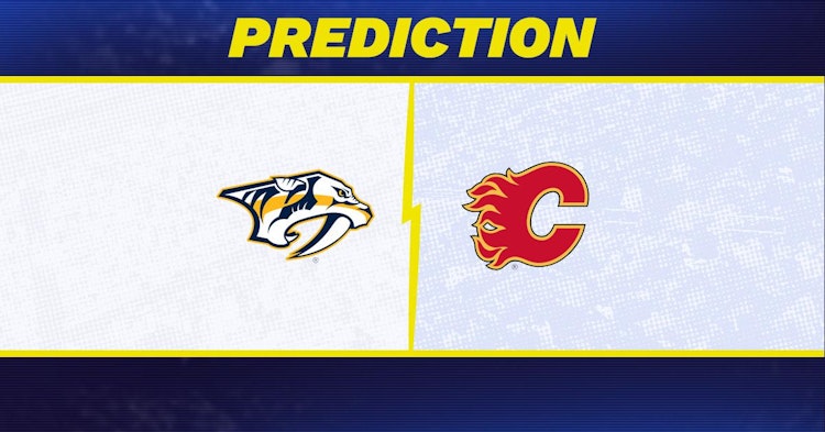 Nashville Predators-Calgary Flames Predictions and Game Preview.