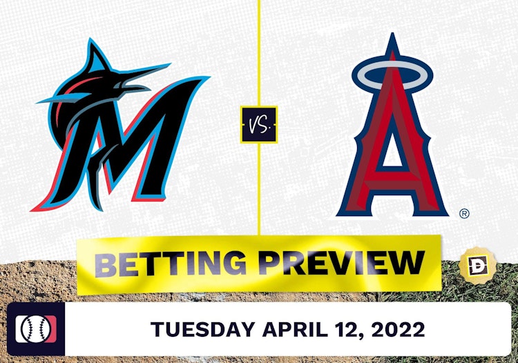 Marlins vs. Angels Prediction and Odds - Apr 12, 2022