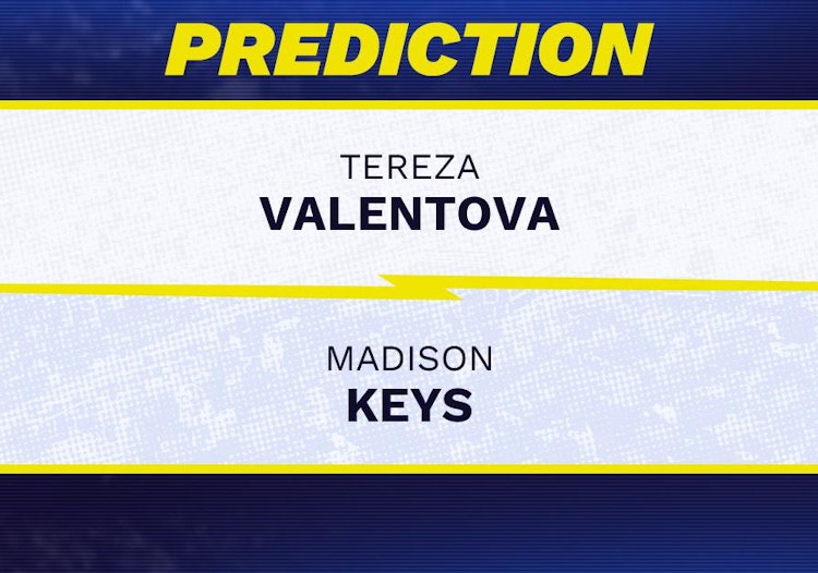 Tereza Valentova vs Madison Keys Tennis Prediction.