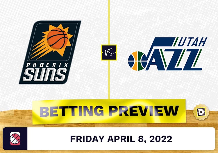 Suns vs. Jazz Prediction and Odds - Apr 8, 2022