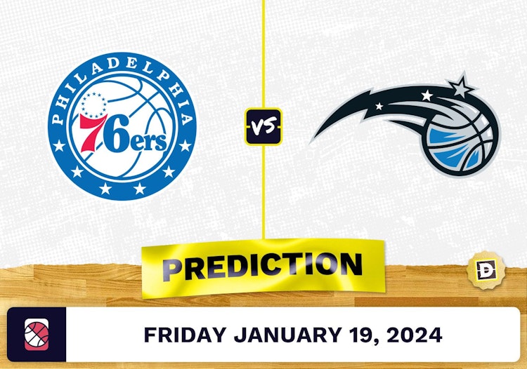 Philadelphia 76ers vs. Orlando Magic Prediction, Odds, NBA Picks [1/19/2024]