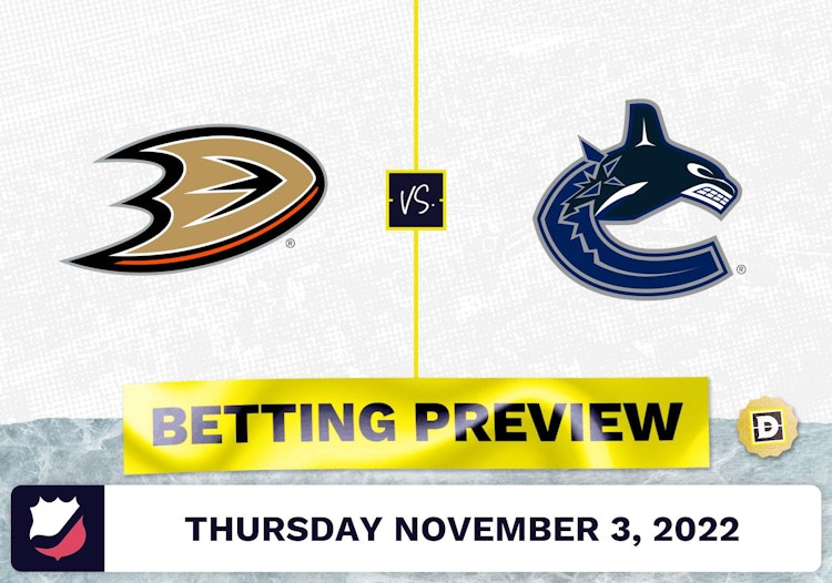 Ducks vs. Canucks Prediction and Odds - Nov 3, 2022