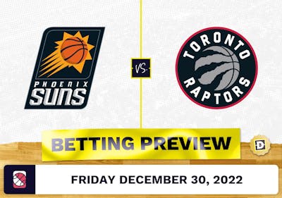 Suns vs. Raptors Prediction and Odds - Dec 30, 2022