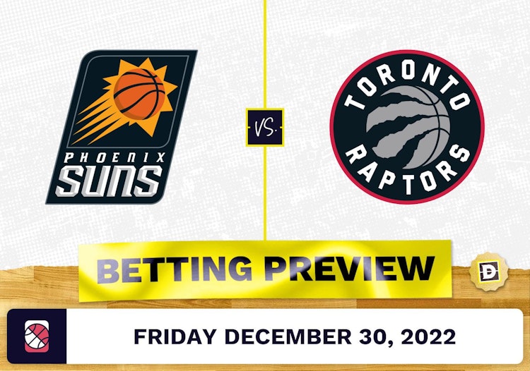 Suns vs. Raptors Prediction and Odds - Dec 30, 2022