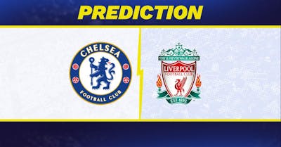 Chelsea vs. Liverpool Prediction, Odds, Premier League Picks [5/4/2025]