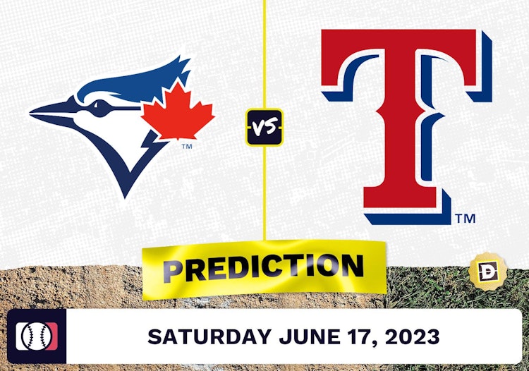 Blue Jays vs. Rangers Prediction for MLB Saturday [6/17/2023]