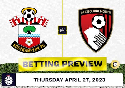 Southampton vs. Bournemouth Prediction and Odds - Apr 27, 2023