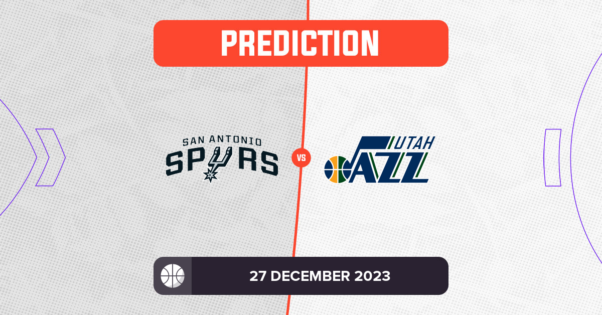 Spurs Vs Jazz Prediction And NBA Tips - 27 December 2023