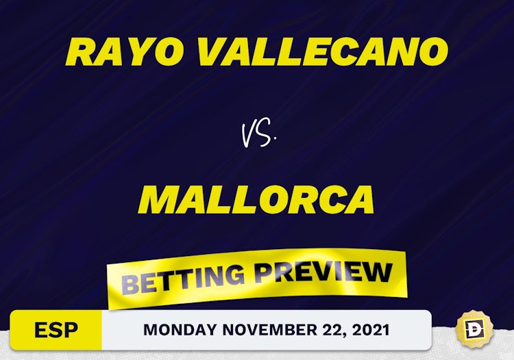 Rayo Vallecano vs. Mallorca Predictions and Odds - Nov 22, 2021