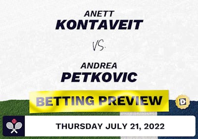Anett Kontaveit vs. Andrea Petkovic Predictions - Jul 21, 2022