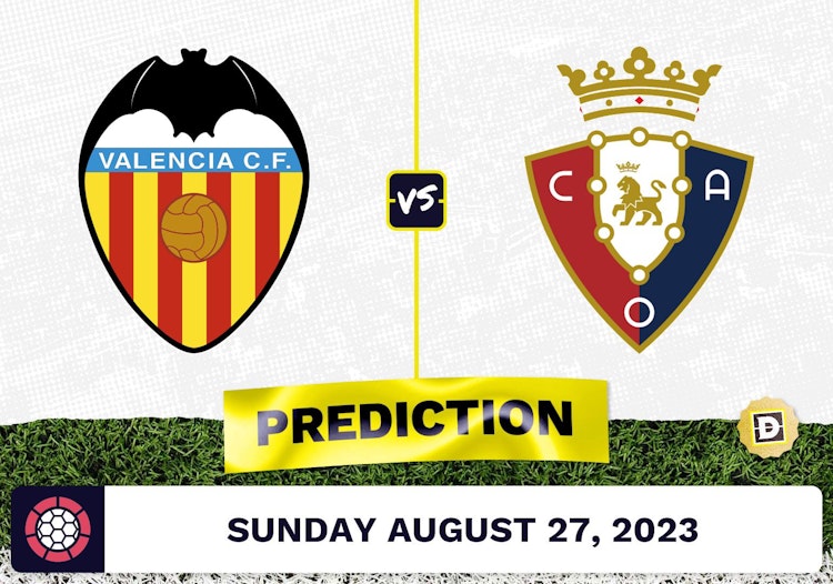 Valencia vs. Osasuna Prediction and Odds - August 27, 2023