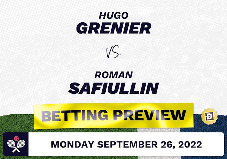 Hugo Grenier vs. Roman Safiullin Predictions - Sep 26, 2022