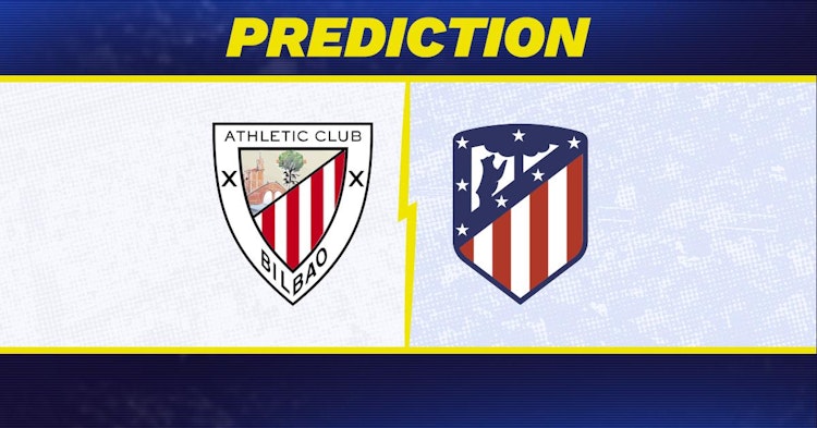 Athletic Bilbao-Atletico Madrid Predictions and Game Preview.