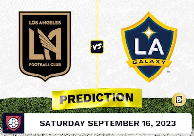 Los Angeles FC vs. LA Galaxy Prediction - September 16, 2023