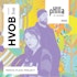 HVOB, PHILIA FESTIVAL @ PAPAYA PLAYA